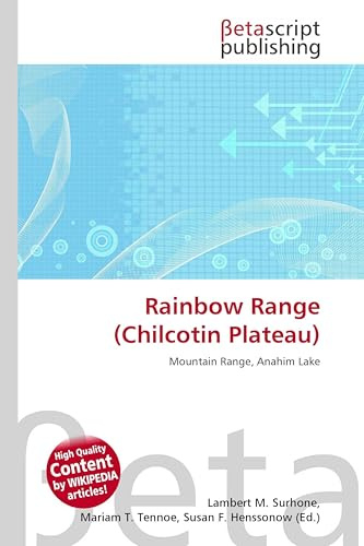 Rainbow Range (Chilcotin Plateau): Mountain Range, Anahim Lake