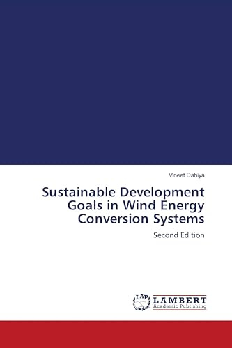 Sustainable Development Goals in Wind Energy Conversion Systems: Second Edition