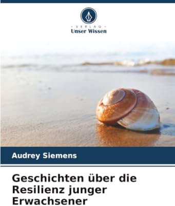Geschichten über die Resilienz junger Erwachsener: DE
