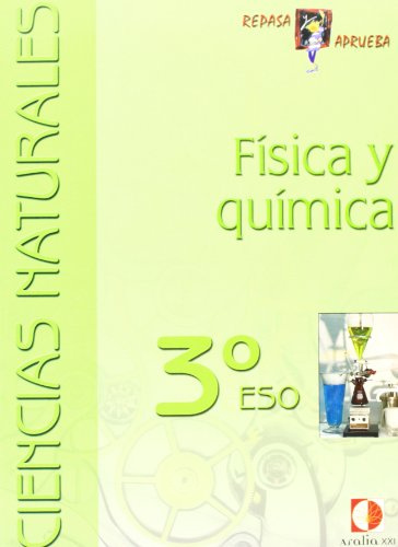 Repasa y aprueba, física y química, 3 ESO