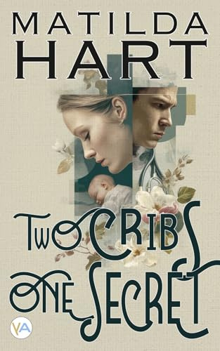 Two Cribs, One Secret