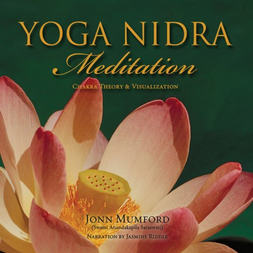 Yoga Nidra Meditation: Chakra Theory and Visualization