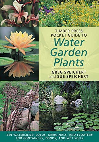 Timber Press Pocket Guide to Water Plants (Timber Press Pocket Guides)