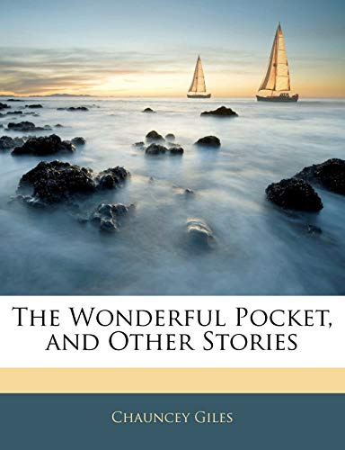 The Wonderful Pocket, and Other Stories