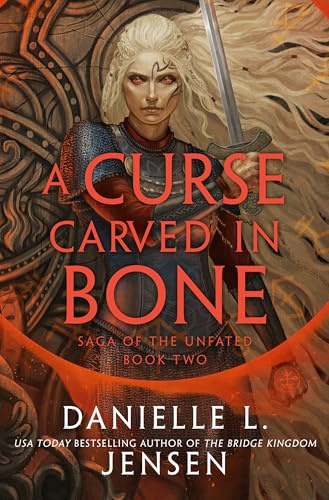 A Curse Carved in Bone: The breathtaking sequel to the No. 1 Sunday Times bestselling fantasy romance sensation: 2 (Sage of the Unfated, 2)