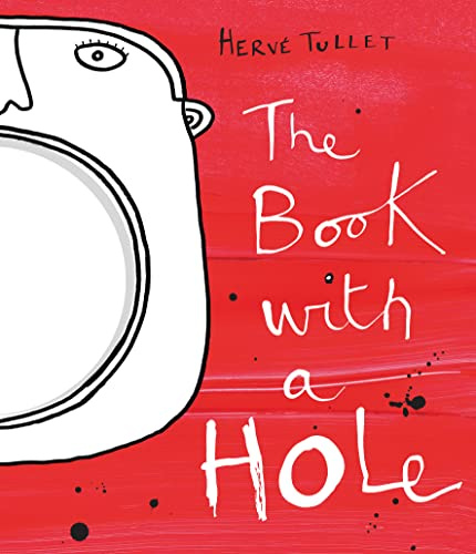 Tullet, H: Book with a Hole