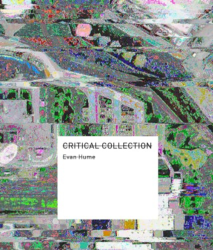 Critical Collection: Image Intelligence and Empire