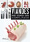 Viandes: Parer-Découper-Cuire, 36 techniques, 700 pas à pas (Workshop)