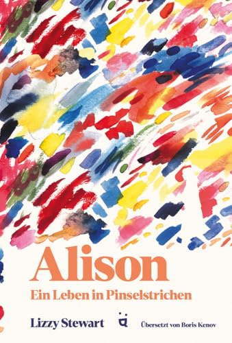 Alison: Ein Leben in Pinselstrichen - in der offiziellen Auswahl des internationalen Comicfestivals Angoulême 2025