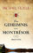 Das Geheimnis von Montrésor: Historischer Roman