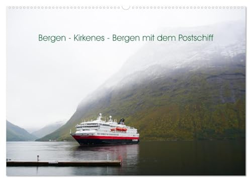 Bergen - Kirkenes - Bergen mit dem Postschiff (Wandkalender 2026 DIN A2 quer), CALVENDO Monatskalender: Mit dem Postschiff Norwegen erleben (CALVENDO Orte)