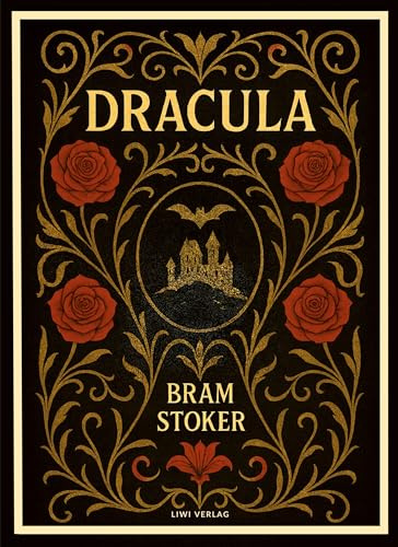Bram Stoker: Dracula (English Edition)