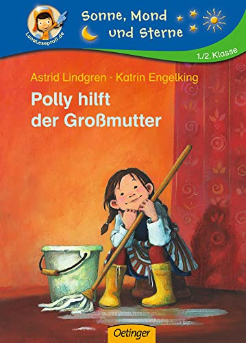 Polly hilft der Großmutter: Sonne, Mond und Sterne. 1./2. Klasse