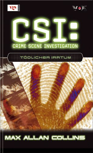 CSI: Tödlicher Irrtum
