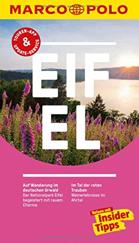 MARCO POLO Reiseführer Eifel: Reisen mit Insider-Tipps. Inkl. kostenloser Touren-App und Events&News