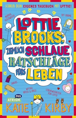 Lottie Brooks: Ziemlich schlaue Ratschläge fürs Leben