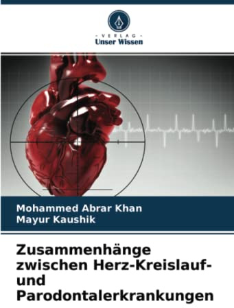 Zusammenhänge zwischen Herz-Kreislauf- und Parodontalerkrankungen: DE