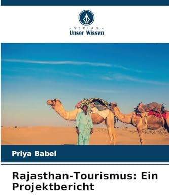 Rajasthan-Tourismus: Ein Projektbericht: DE