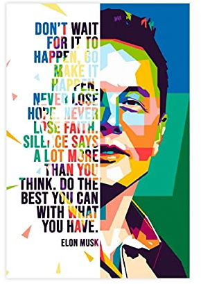 Elon Moschus, Promi-Zitate, Retro-Dekoration, 1 Leinwand-Poster, Wandkunst, Dekordruck, Bild Gemälde für Wohnzimmer, Schlafzimmer, Dekoration, ungerahmt: 30 x 45 cm