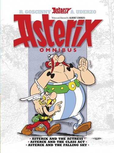 Asterix Omnibus 2: Three Great Asterix Stories in One Volume: Asterix and the Actress / Asterix and the Class Act / Asteroic and the Falling Sky: ... the Class Act, Asterix and the Falling Sky