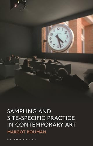Sampling and Site-Specific Practice in Contemporary Art