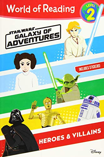 World of Reading: Star Wars Galaxy of Adventures: Heroes & Villains (Level 2)