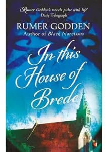 In this House of Brede: A Virago Modern Classic (Virago Modern Classics)