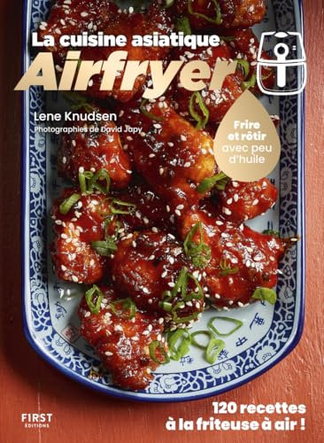 Airfryer spécial cuisine asiatique