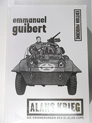 Alans Krieg: Die Erinnerungen des GI Alan Cope