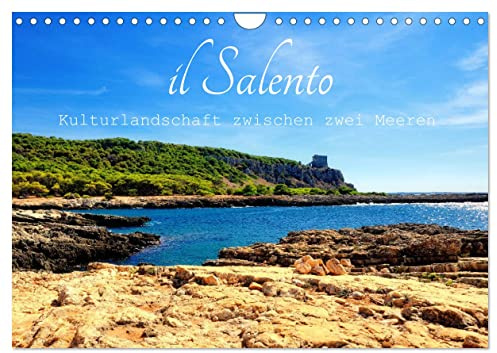 il Salento Kulturlandschaft zwischen zwei Meeren (Wandkalender 2026 DIN A4 quer), CALVENDO Monatskalender: Kultur abseits von Stränden und Kathedralen (CALVENDO Natur)