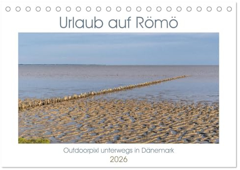 Urlaub auf Römö (Tischkalender 2026 DIN A5 quer), CALVENDO Monatskalender: Impressionen einer vielseitigen Insel im Watt. (CALVENDO Natur)