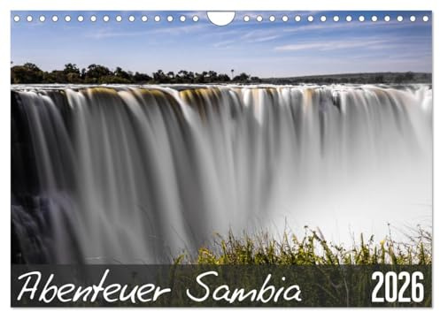 Abenteuer Sambia (Wandkalender 2026 DIN A4 quer), CALVENDO Monatskalender: Wildnis zwischen Sambesi, Luangwa-Tal und Victoriafällen (CALVENDO Orte)