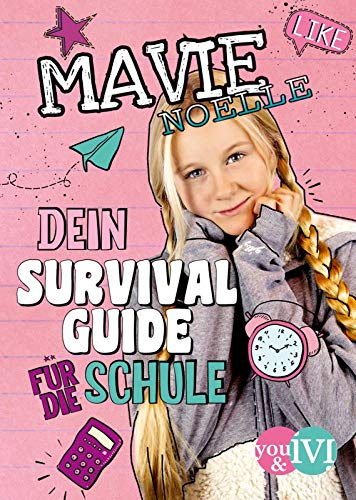 Dein Survival Guide für die Schule: Das Mädchenbuch und Bullet Journal zum Ausfüllen, mit Tipps und Ideen für deinen (Schul-)Alltag