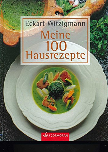 Meine 100 Hausrezepte