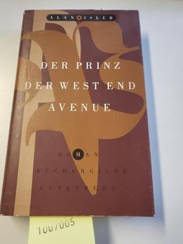 Alan Isler. Der Prinz der West End Avenue