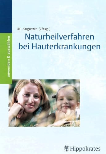Naturheilverfahren bei Hauterkrankungen