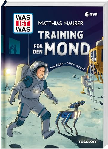WAS IST WAS Training für den Mond | Einblicke in die LUNA-Trainingshalle | Vorbereitung auf die nächste Mond-Mission | Für Kinder ab 8 Jahren