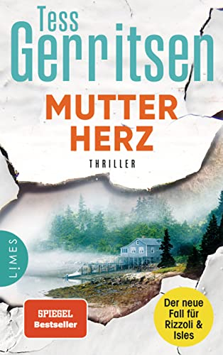 Mutterherz: Thriller (Rizzoli-&-Isles-Serie, Band 13)