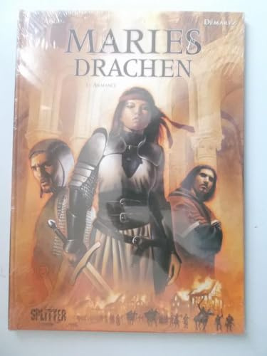 Maries Drachen. Band 1: Armance
