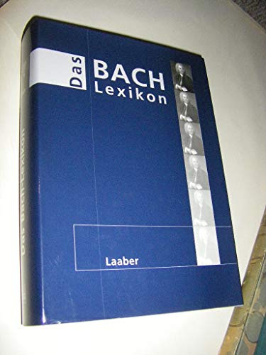 Bach-Handbuch, 7 Bde., Bd.6: Das Bach-Lexikon