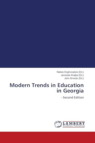 Modern Trends in Education in Georgia: - Second Edition