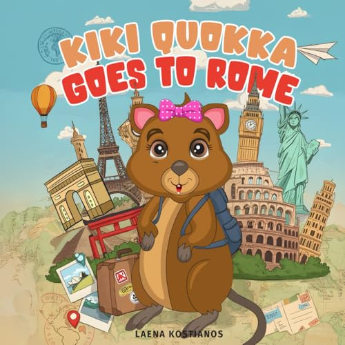 Kiki Quokka Goes to Rome (Kiki Quokka Travel Series, Band 1)