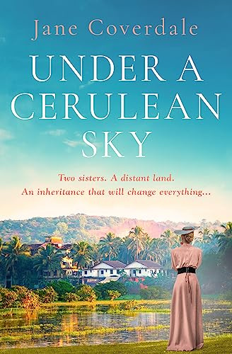 UNDER THE CERULEAN SKY