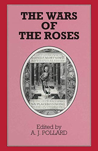The Wars of the Roses (Problems in Focus)