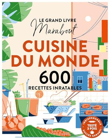 Le grand Livre Marabout Cuisine du monde: 600 recettes inratables