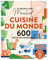 Le grand Livre Marabout Cuisine du monde: 600 recettes inratables