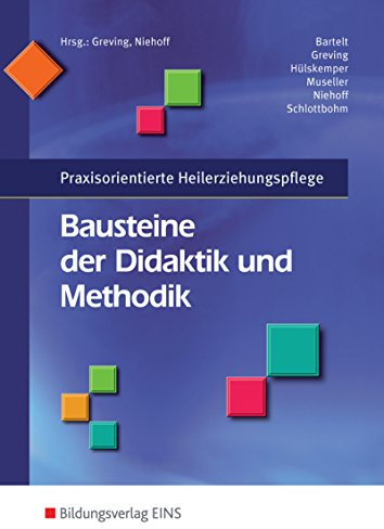 Praxisorientierte Heilerziehungspflege / Bausteine der Didaktik und Methodik: Praxisorientierte Heilerziehungspflege: Schülerband
