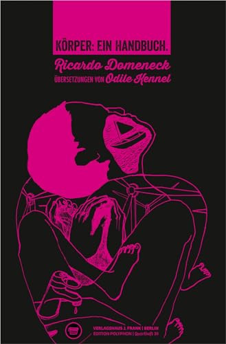 Körper: ein Handbuch.: Text dtsch.-portugies. (Edition Polyphon)