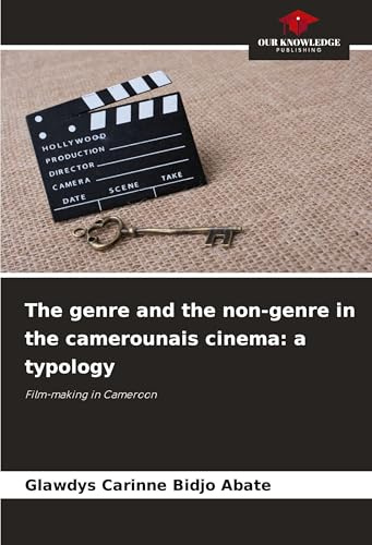 The genre and the non-genre in the camerounais cinema: a typology: Film-making in Cameroon