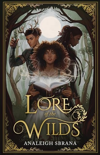 Magpie Lore of the Wilds (Lore of the Wilds Duology).
